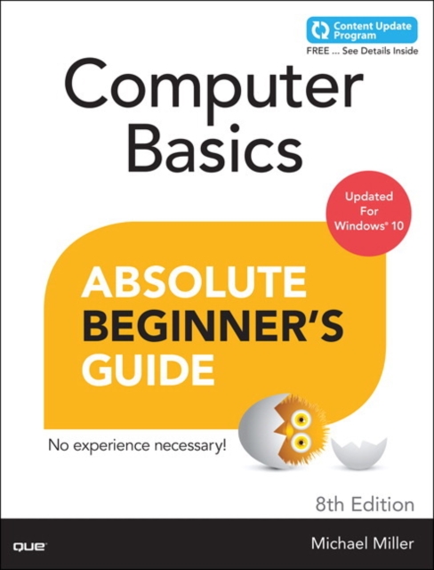 Computer Basics Absolute Beginner's Guide, Windows 10 Edition