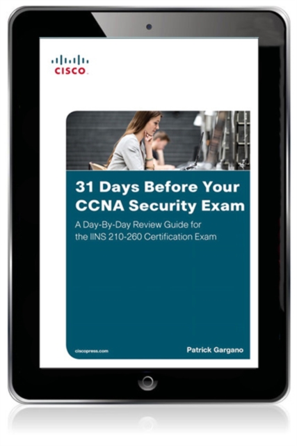 31 Days Before Your CCNA Security Exam