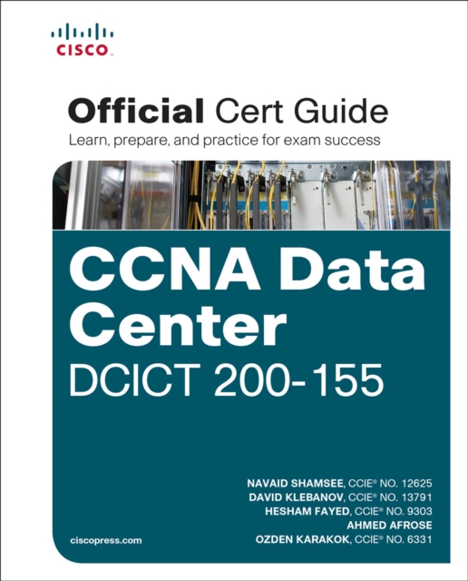 CCNA Data Center DCICT 200-155 Official Cert Guide