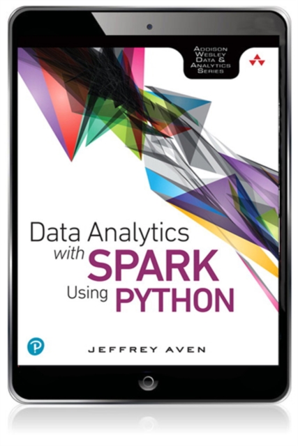 Data Analytics with Spark Using Python