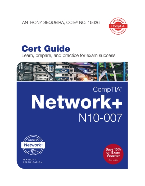 CompTIA Network+ N10-007 Cert Guide