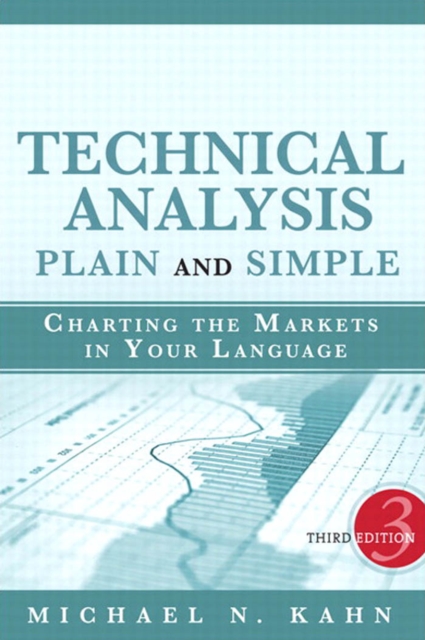 Technical Analysis Plain and Simple