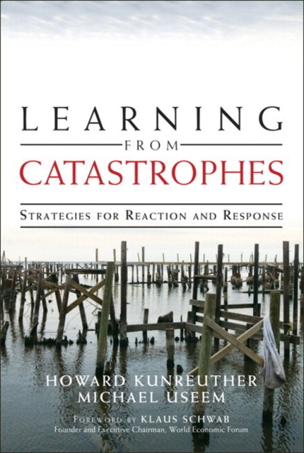 Learning from Catastrophes
