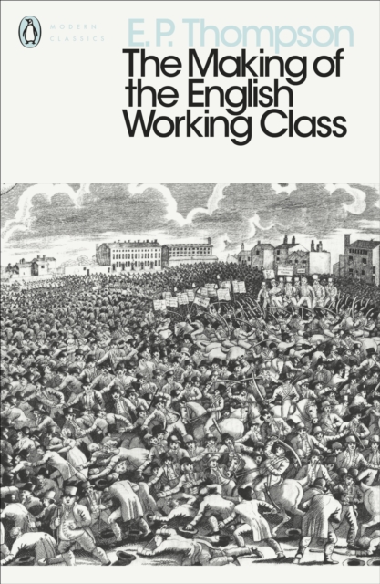 Making of the English Working Class