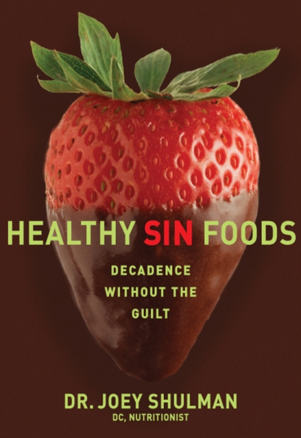 Healthy Sin Foods