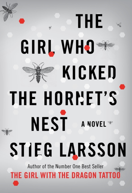 Girl Who Kicked the Hornet's Nest