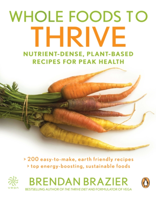 Whole Foods To Thrive