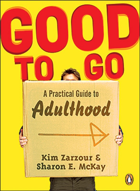 Good To Go: A Practical Guide To Adulthood