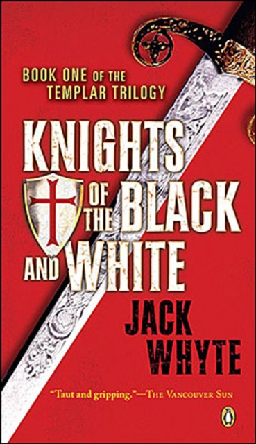 Templar Trilogy 01 Knights Of The Black And White