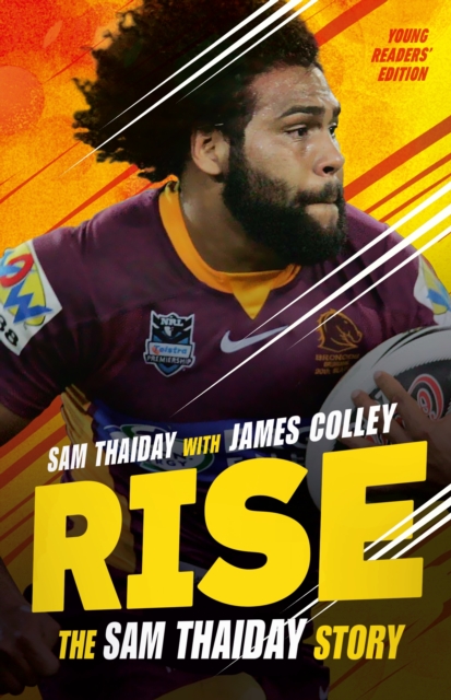 Rise: The Sam Thaiday Story