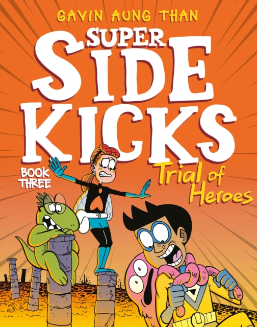 Super Sidekicks 3: Trial of Heroes