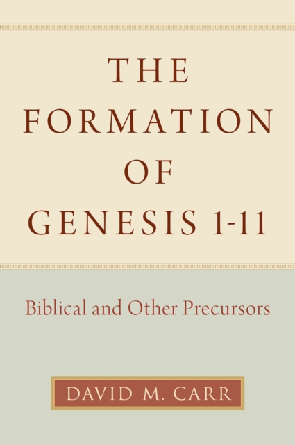 Formation of Genesis 1-11