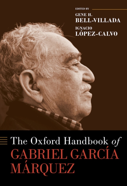 Oxford Handbook of Gabriel Garcia Marquez