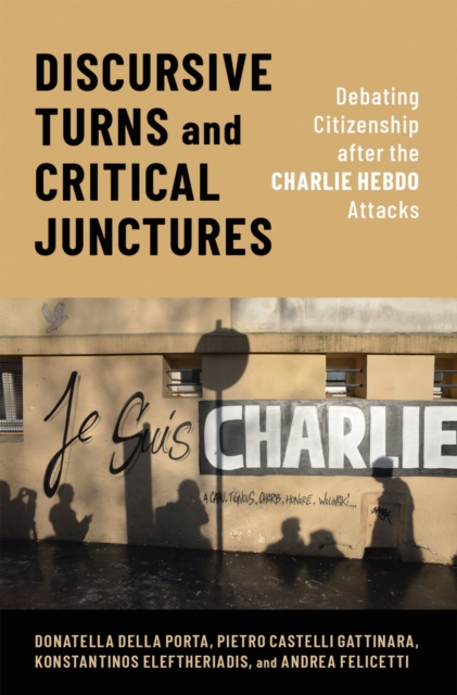 Discursive Turns and Critical Junctures