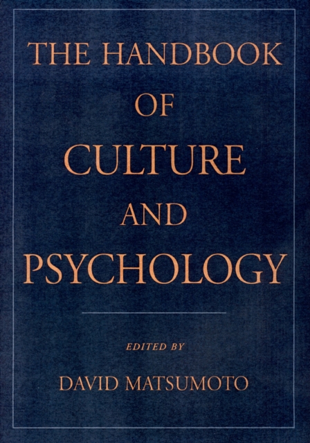 Handbook of Culture and Psychology
