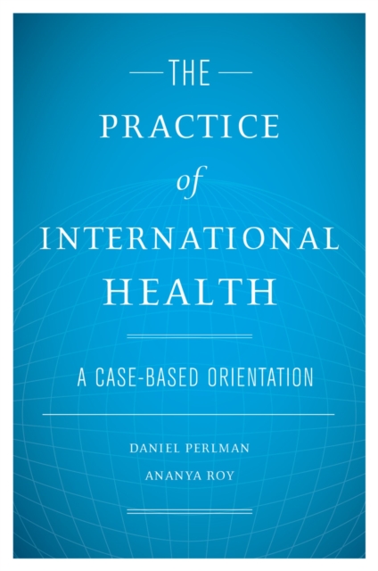 Practice of International Health