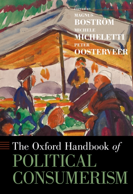 Oxford Handbook of Political Consumerism