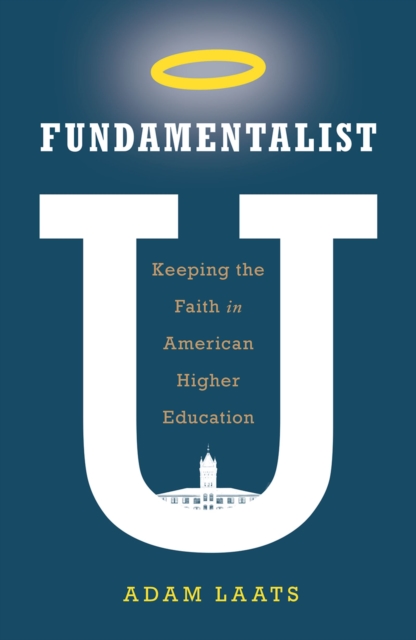Fundamentalist U
