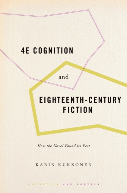 4E Cognition and Eighteenth-Century Fiction
