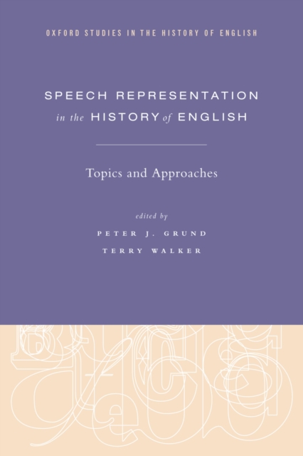 Speech Representation in the History of English