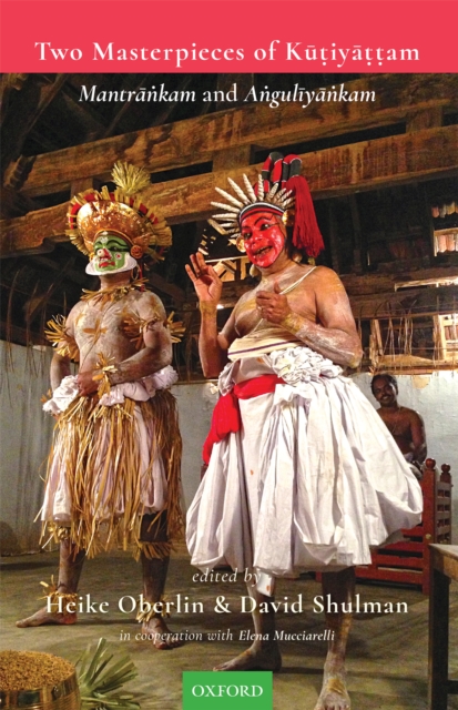 Two Masterpieces of  Kutiyattam