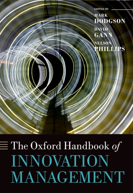 Oxford Handbook of Innovation Management