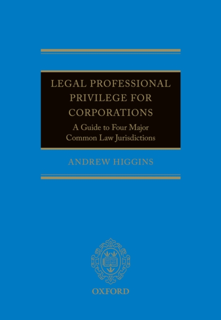 Legal Professional Privilege for Corporations