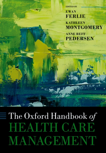 Oxford Handbook of Health Care Management
