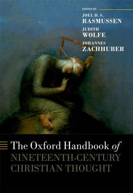 Oxford Handbook of Nineteenth-Century Christian Thought