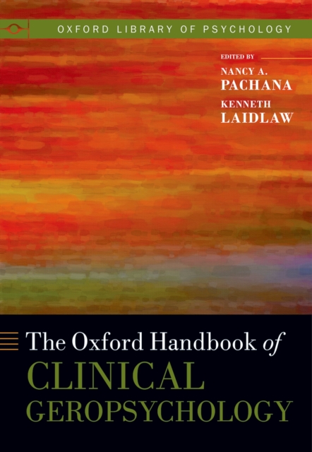 Oxford Handbook of Clinical Geropsychology