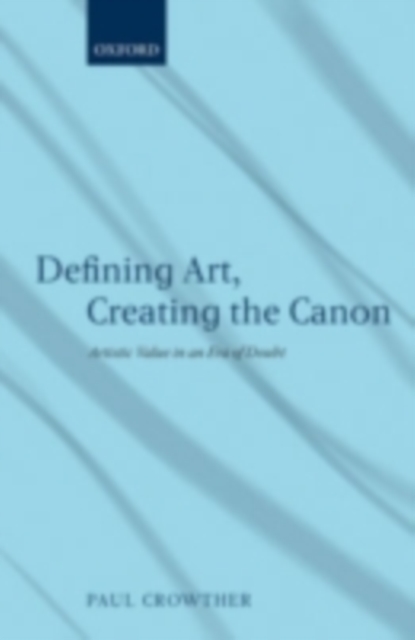 Defining Art, Creating the Canon