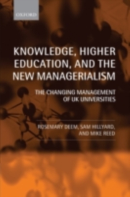 Knowledge, Higher Education, and the New Managerialism