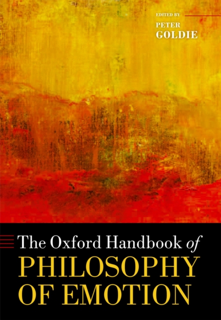 Oxford Handbook of Philosophy of Emotion