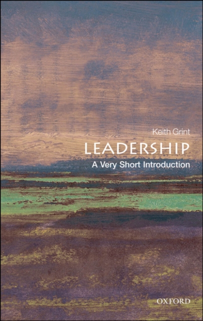 Leadership: A Very Short Introduction