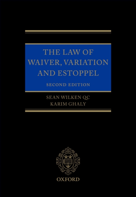 Law of Waiver, Variation and Estoppel