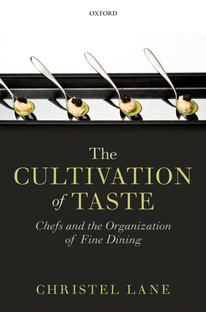 Cultivation of Taste