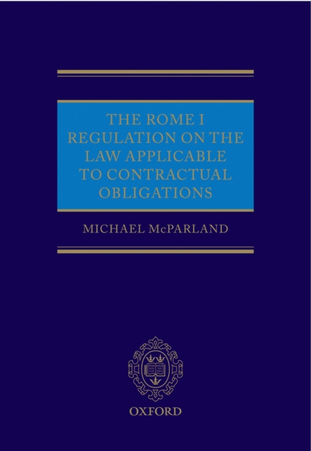 Rome I Regulation on the Law Applicable to Contractual Obligations
