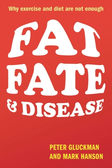 Fat, Fate, and Disease