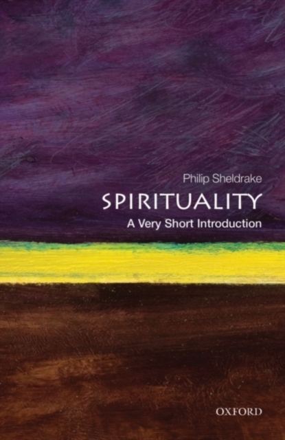 Spirituality: A Very Short Introduction