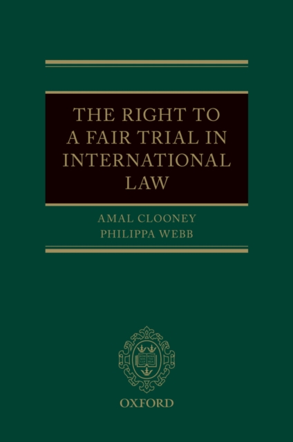 Right to a Fair Trial in International Law