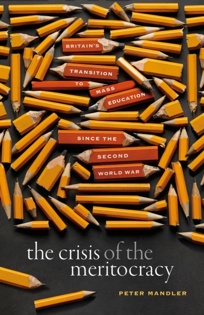 Crisis of the Meritocracy