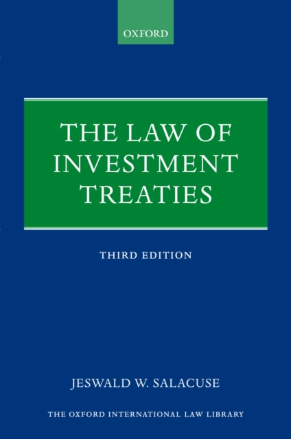 Law of Investment Treaties