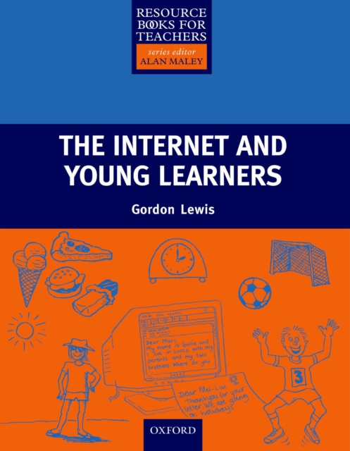 Internet and Young Learners - Primary Resource Books for Teachers