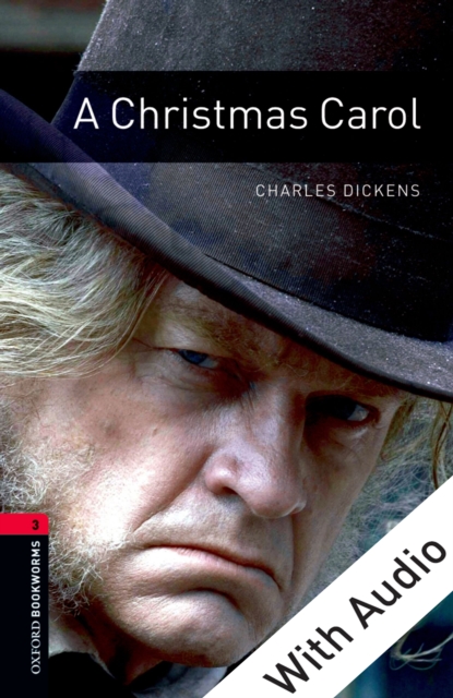 Christmas Carol - With Audio Level 3 Oxford Bookworms Library