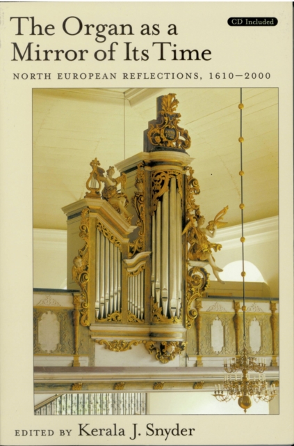 Organ As a Mirror of Its Time
