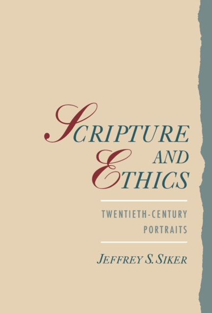 Scripture and Ethics