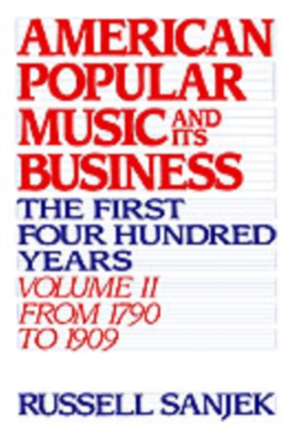 American Popular Music and Its Business