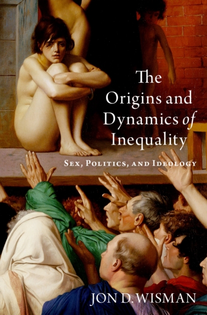 Origins and Dynamics of Inequality