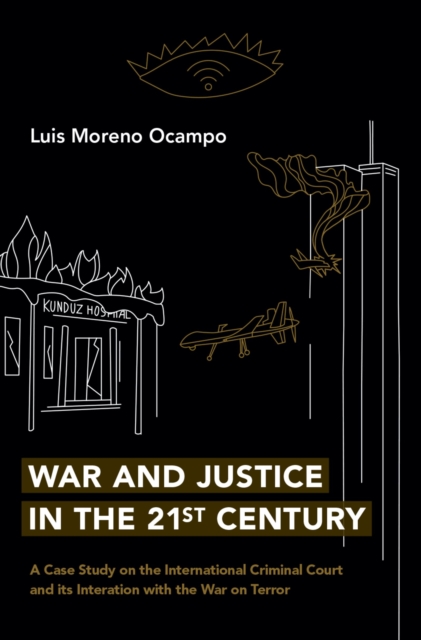 War and Justice in the 21st Century