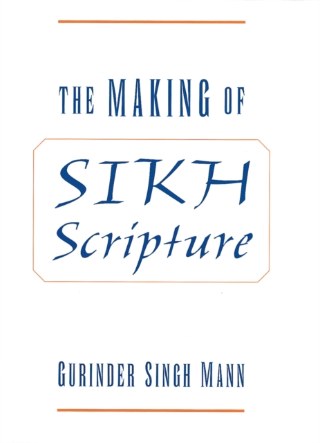 Making of Sikh Scripture